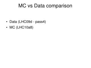 MC vs Data comparison