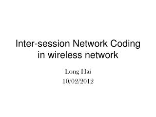 Inter-session Network Coding in wireless network