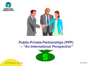 Public-Private-Partnerships (PPP) – “An International Perspective"