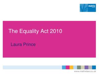 The Equality Act 2010