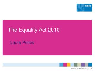 The Equality Act 2010