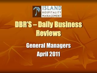 DBR’S – Daily Business Reviews