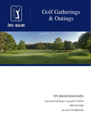 Golf Gatherings & Outings
