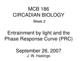 CIRCADIAN RHYTHMS - KEY PROPERTIES