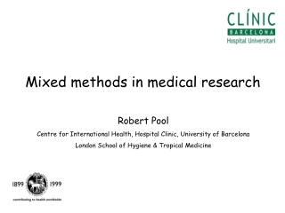 Mixed methods in medical research