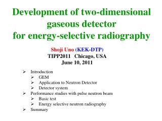 Development of two-dimensional gaseous detector for energy-selective radiography