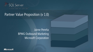 Jaime Pere ñ a BPMG Outbound Marketing Microsoft Corporation