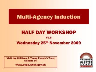 Multi-Agency Induction