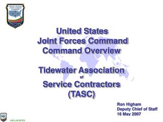 United States Joint Forces Command Command Overview Tidewater Association of Service Contractors (TASC)