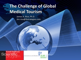 The Challenge of Global Medical Tourism