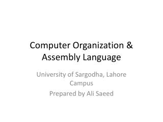 Computer Organization & Assembly Language