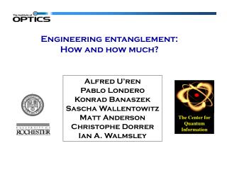 Engineering entanglement: How and how much?
