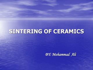 SINTERING OF CERAMICS