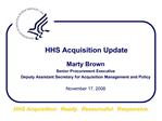 HHS Acquisition Update