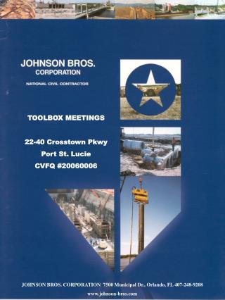JOHNSON BROS. CORPORATION 7500 Municipal Dr., Orlando, FL 407-248-9208 johnson-bros