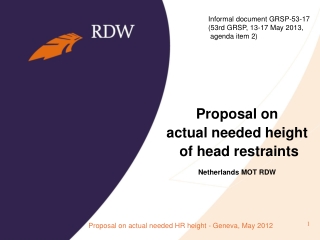 Proposal on actual needed height of head restraints Netherlands MOT RDW