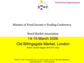 Minutes of Fixed Income e-Trading Conference