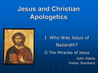 Jesus and Christian Apologetics