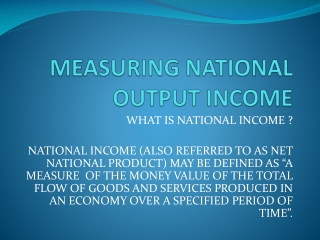 MEASURING NATIONAL OUTPUT INCOME