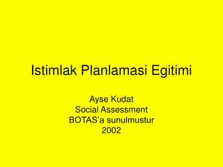 Istimlak Planlamasi Egitimi