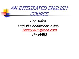 AN INTEGRATED ENGLISH COURSE