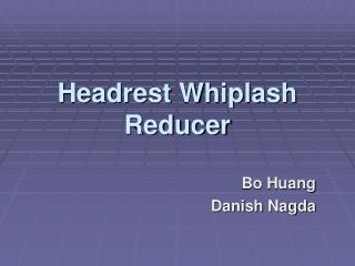 Headrest Whiplash Reducer