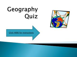 PPT - Geography Quiz PowerPoint Presentation, free download - ID:3728614