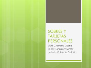 SOBRES Y TARJETAS PERSONALES