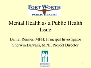Mental Health as a Public Health Issue