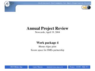 Annual Project Review Newcastle, April 19, 2004