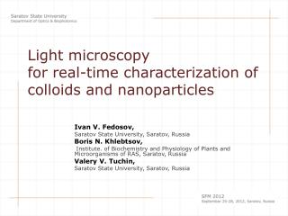 Light microscopy for real-time characterization of colloids and nanoparticles