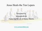 Jesus Heals the Ten Lepers