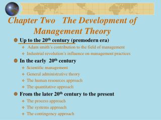 Chapter Two The Development of Management Theory