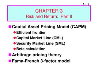 CHAPTER 3 Risk and Return: Part II