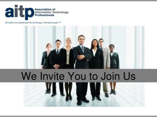 We Invite You to Join Us