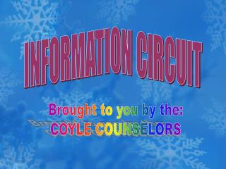 INFORMATION CIRCUIT