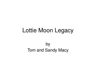Lottie Moon Legacy
