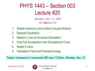 PHYS 1443 – Section 003 Lecture #20