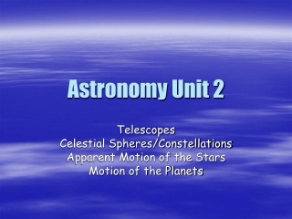 Astronomy Unit 2