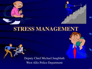 STRESS MANAGEMENT