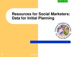 Resources for Social Marketers: Data for Initial Planning