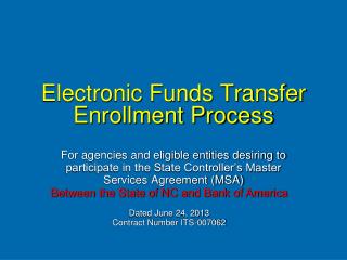 Electronic Funds Transfer Enrollment Process