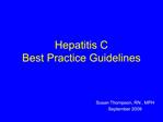 Hepatitis C Best Practice Guidelines
