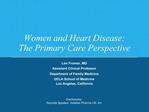 Women and Heart Disease: The Primary Care Perspective