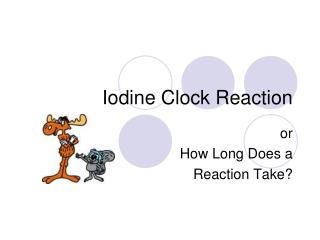 Iodine Clock Reaction