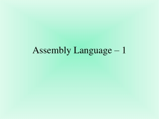 Assembly Language – 1