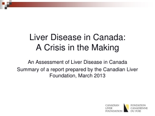 Liver Disease in Canada: A Crisis in the Making