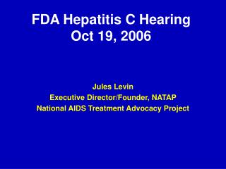 FDA Hepatitis C Hearing Oct 19, 2006