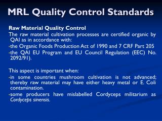 MRL Quality Control Standards