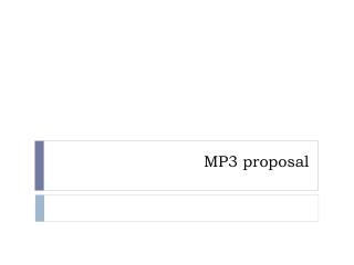 MP3 proposal